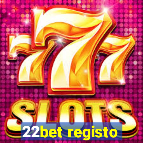 22bet registo