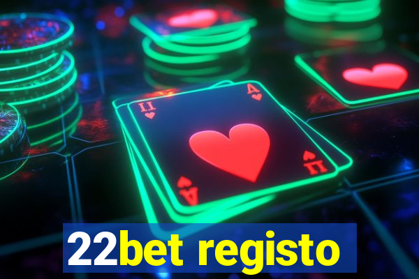 22bet registo