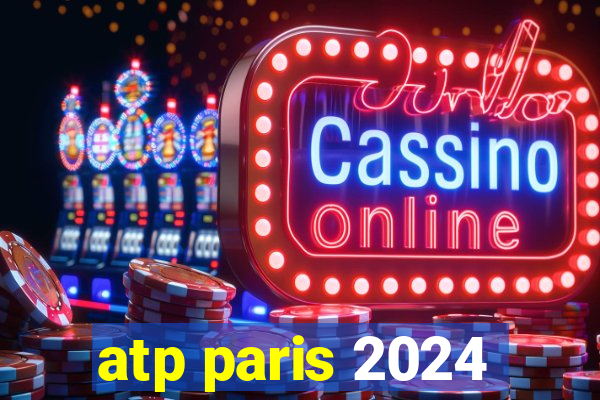 atp paris 2024