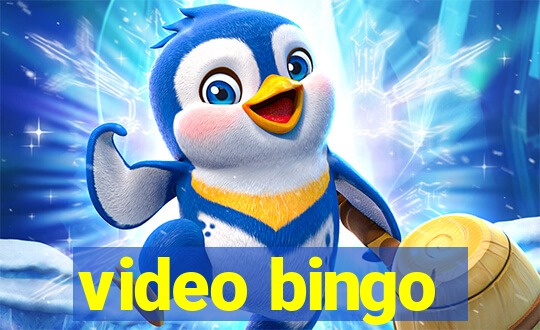 video bingo