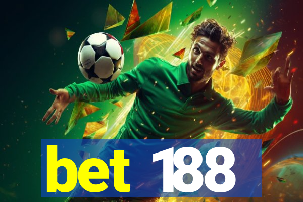 bet 188