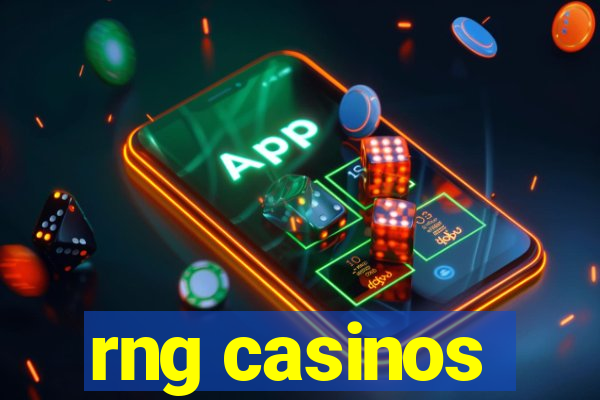 rng casinos