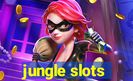 jungle slots