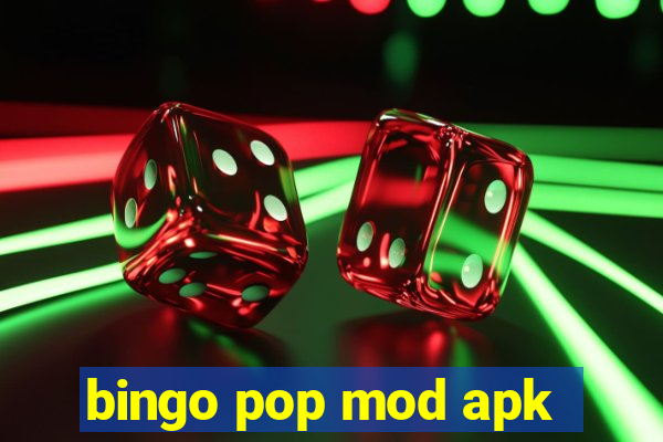 bingo pop mod apk