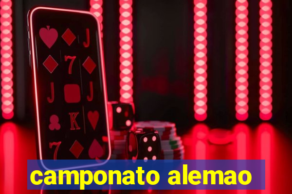 camponato alemao