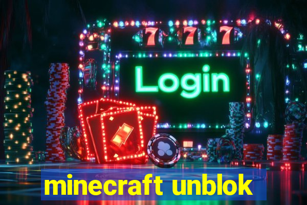 minecraft unblok