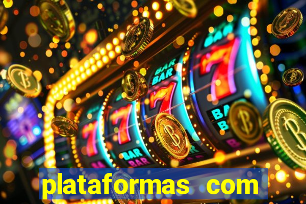 plataformas com bonus sem deposito