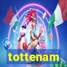 tottenam