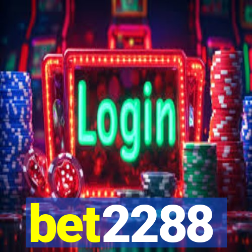 bet2288