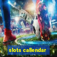 slots callendar