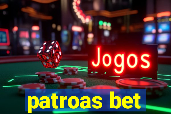 patroas bet