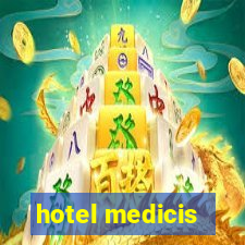 hotel medicis