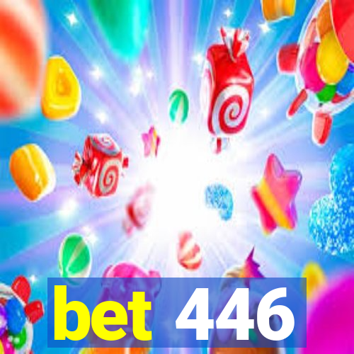 bet 446