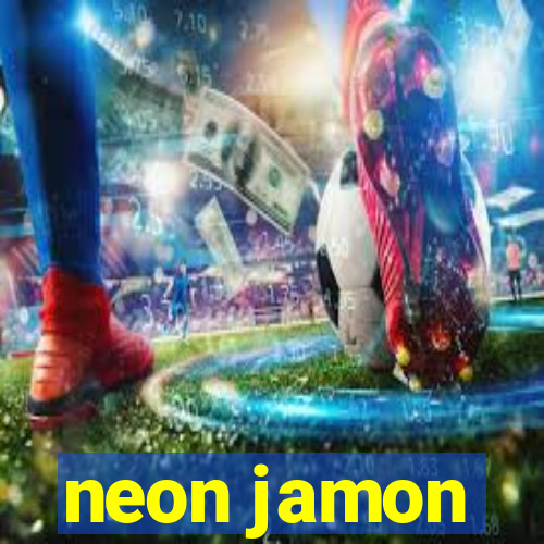 neon jamon