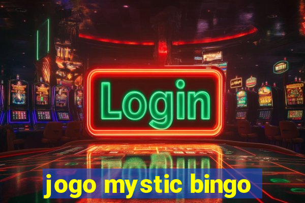 jogo mystic bingo