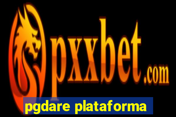 pgdare plataforma