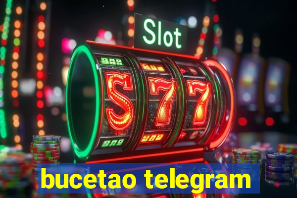 bucetao telegram