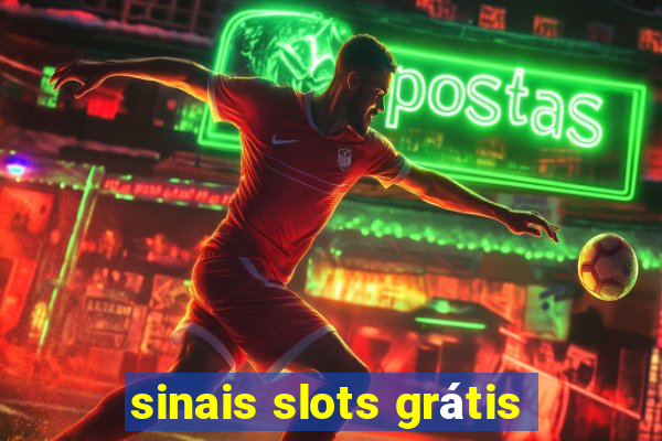 sinais slots grátis