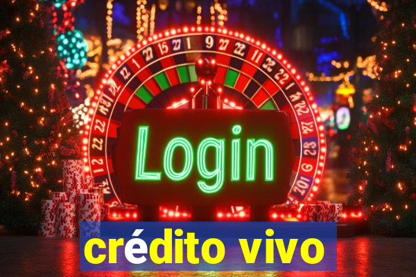 crédito vivo