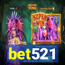 bet521