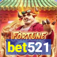 bet521