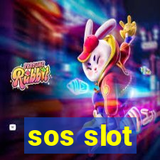 sos slot