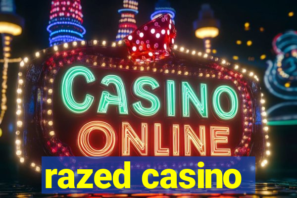 razed casino