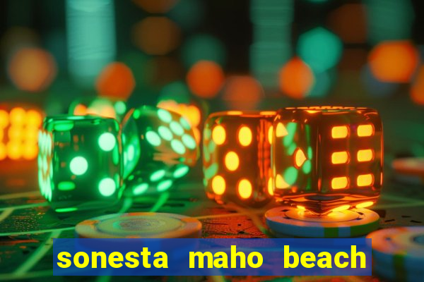 sonesta maho beach resort casino & spa