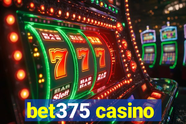 bet375 casino