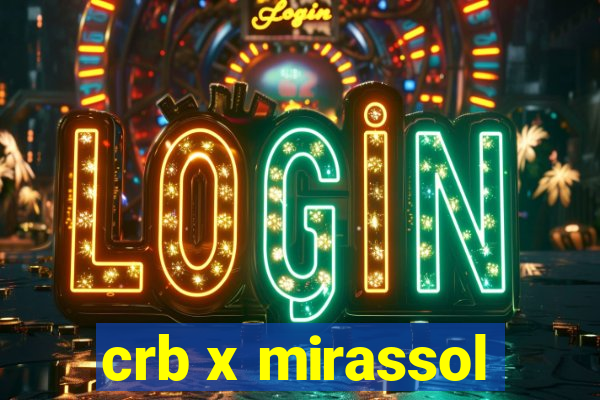 crb x mirassol