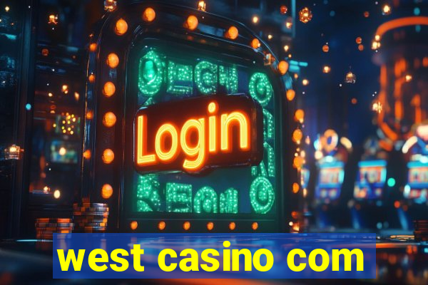 west casino com