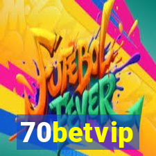 70betvip