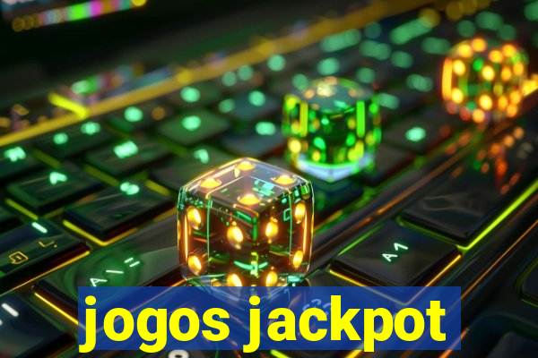 jogos jackpot