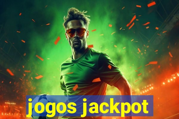 jogos jackpot