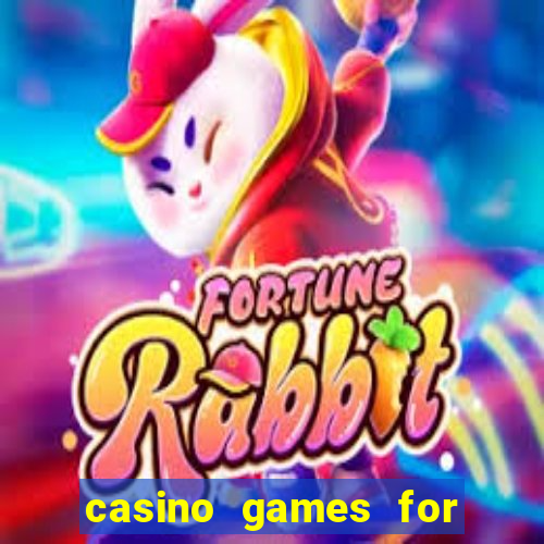 casino games for free slots