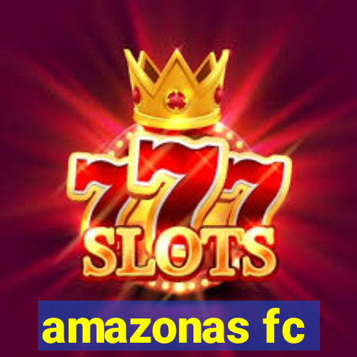 amazonas fc