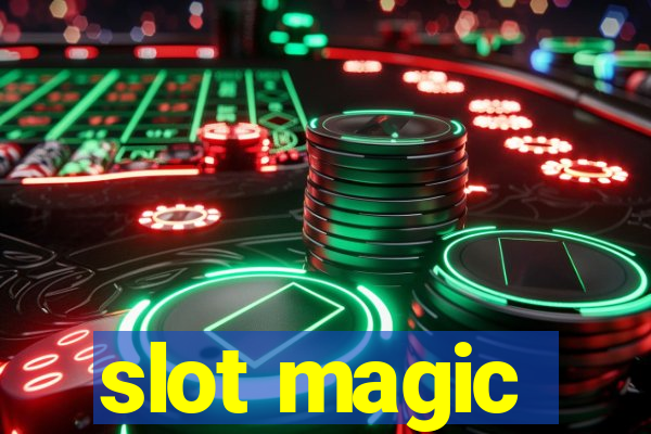 slot magic