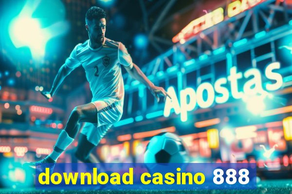 download casino 888