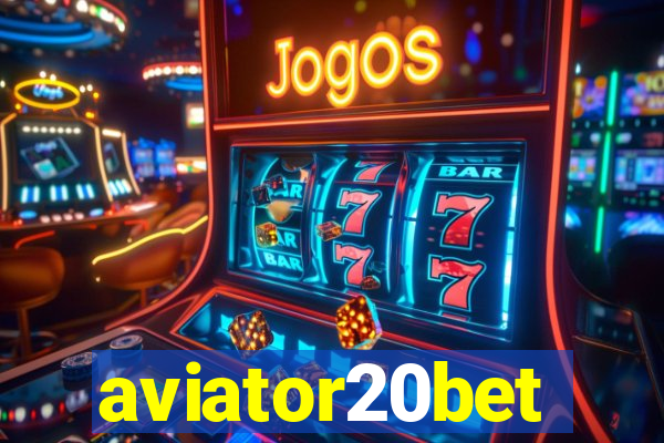 aviator20bet