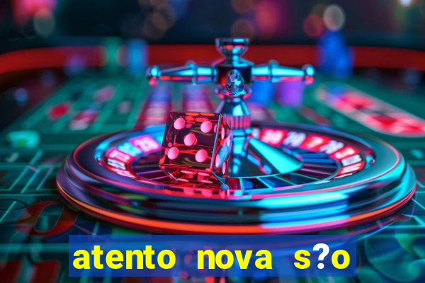 atento nova s?o paulo 2