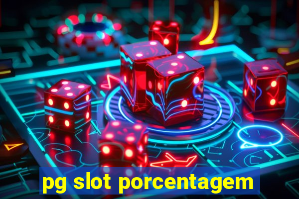 pg slot porcentagem