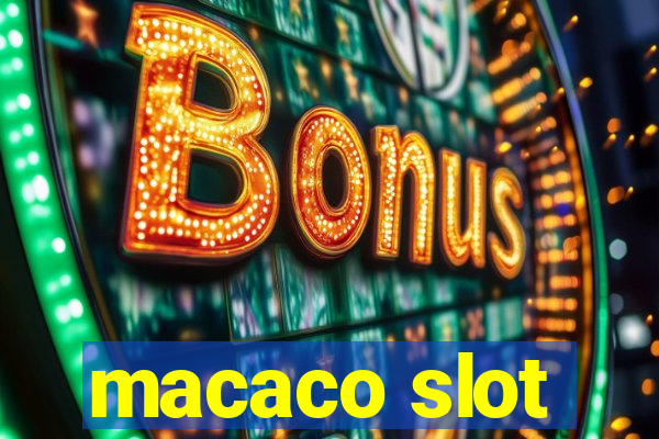 macaco slot