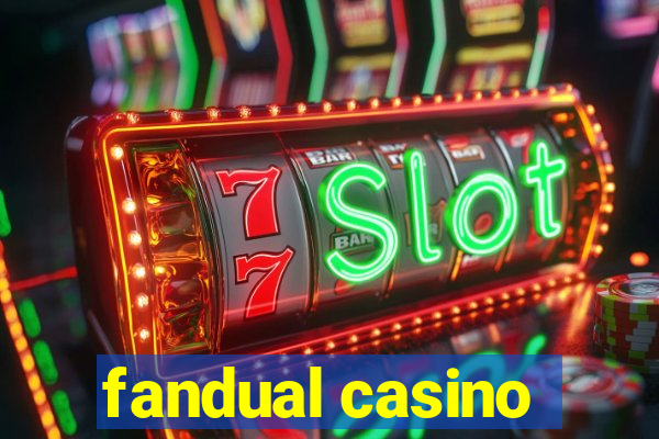 fandual casino