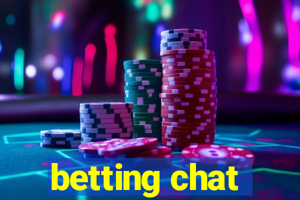 betting chat