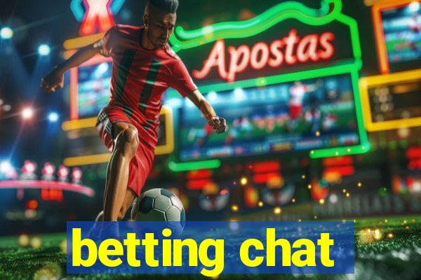 betting chat