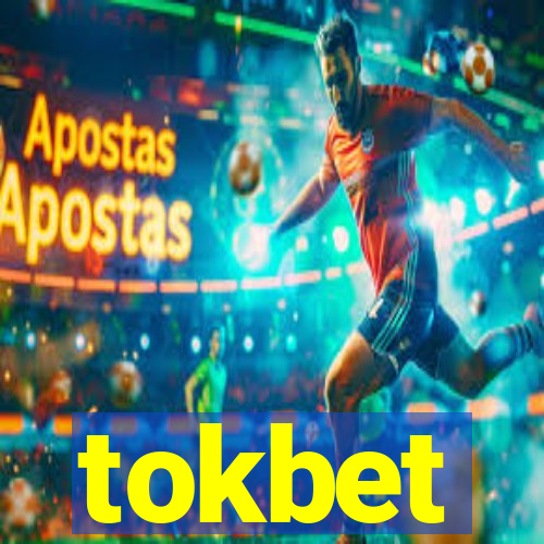 tokbet