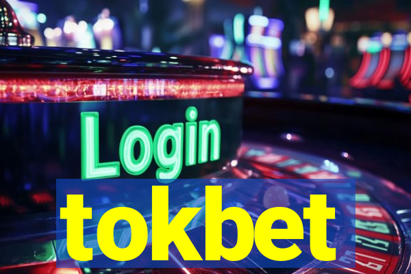 tokbet