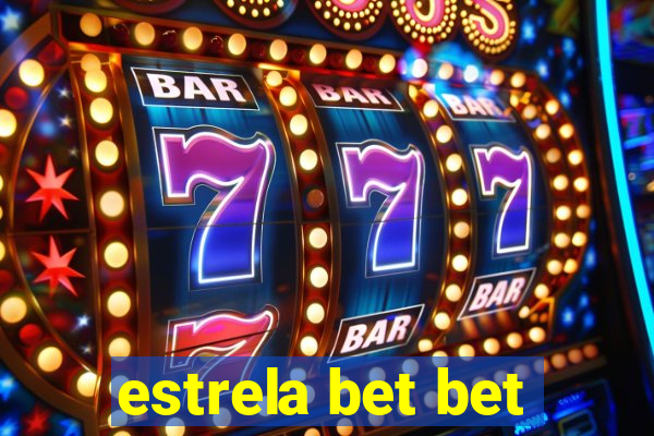 estrela bet bet