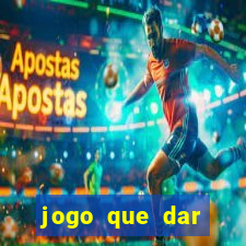 jogo que dar dinheiro ao se cadastrar