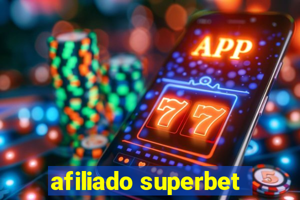 afiliado superbet